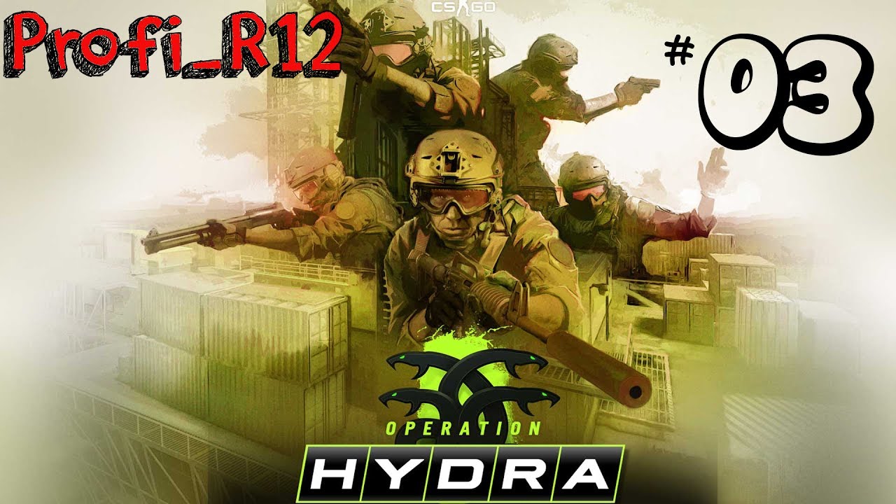 Cs:Go Operacja Hydra #3 On nadchodzi