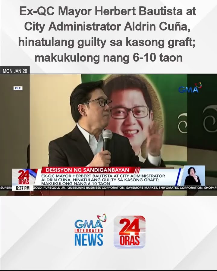 Ex-QC Mayor Herbert Bautista at City Administrator Aldrin Cuña, hinatulang guilty sa... | 24 Oras