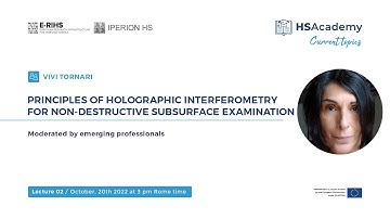 #CurrentTopicsHS Lecture 2/2022: Principles of holographic interferometry for subsurface examination
