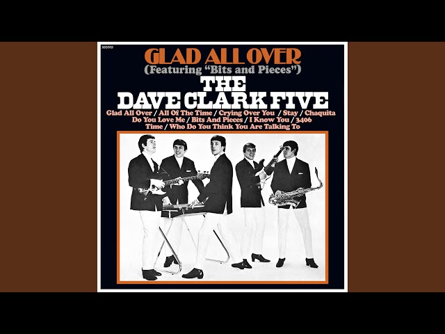 The Dave Clark Five - Glad All Over (2019