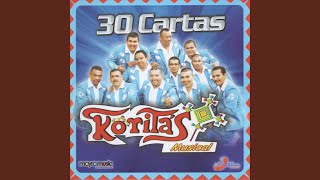Video thumbnail of "Koritas Musical - 30 Cartas"