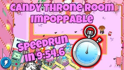 Bloons Adventure Time TD - Candy Throne Room Impoppable Speedrun In 9:54.6