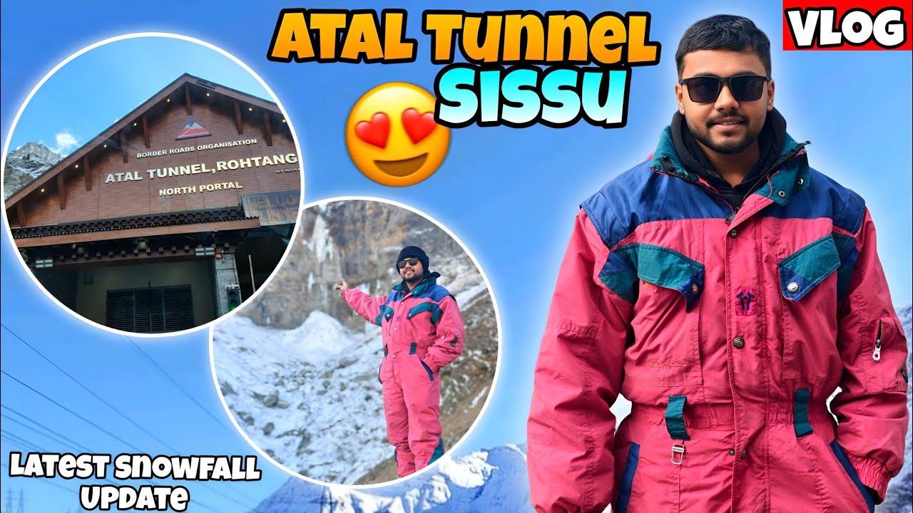 😍Atal Tunnel and Sissu Water Fall Trip Vlog❄ | Manali Snow Fall Update 