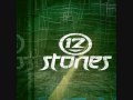 Capture de la vidéo 12 Stones - Broken