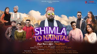 Shimla To Nanital: Pankaj Thakur | NonStop Pahari Song 2024 | Latest Himachali Song