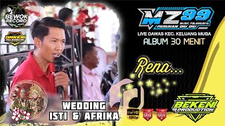 MZ Music 99 | Album Siang Vol 1 | Live Dawas MUBA | WD Isti ń Afrika | Beken Production
