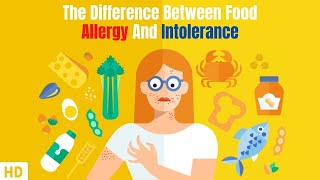 The Difference Between Food Allergy And Intolerance