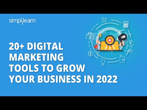 20+ Digital Marketing Tools To Grow Your Business In 2022 | Top Digital Marketing Tools |Simplilearn