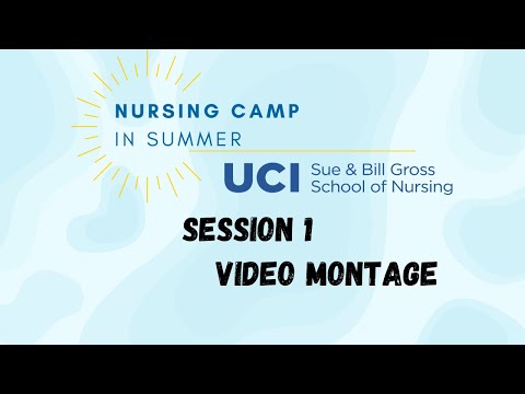 2023 Nursing Camp In Summer Session 1 (July 10-14) Video Montage