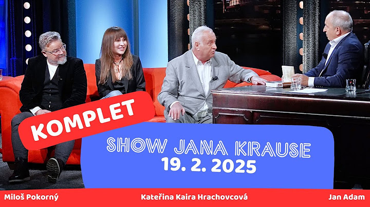 Celý díl - Show Jana Krause 19. 2. 2025
