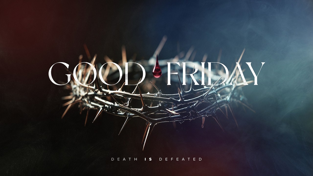 Good Friday Service April 3, 2026