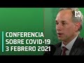Conferencia Covid-19 en México - 3 Febrero 2021