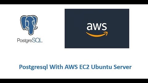 How to Access Postgresql with pgAdmin using EC2 Instance AWS Ubuntu Server