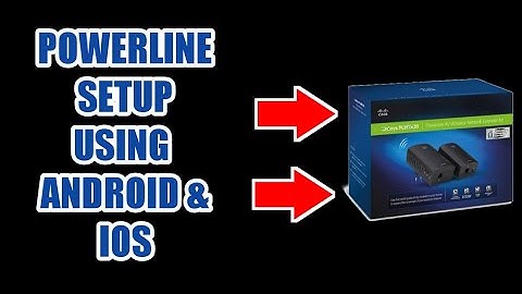 Linksys powerline setup using android device.