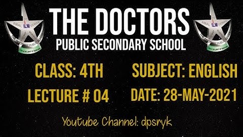 Class 4th English Lecture # 4 [28-May-2021] dpsryk