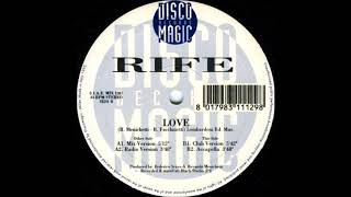 Rife - Love (Mix Version) (1995)