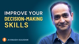 Make Better Decisions with Avinash Kaushik