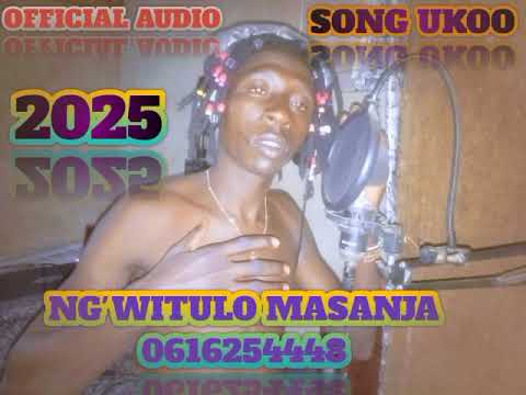 Ng Witulo Masanja Song Ukoo Official Audio 2025