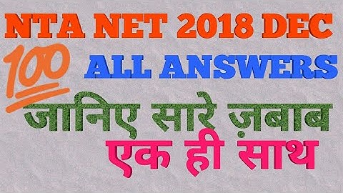NTA NET ALL 💯 ANSWER KEY 2018 DEC