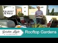 Designing a Rooftop Garden | Garden Style (1802)