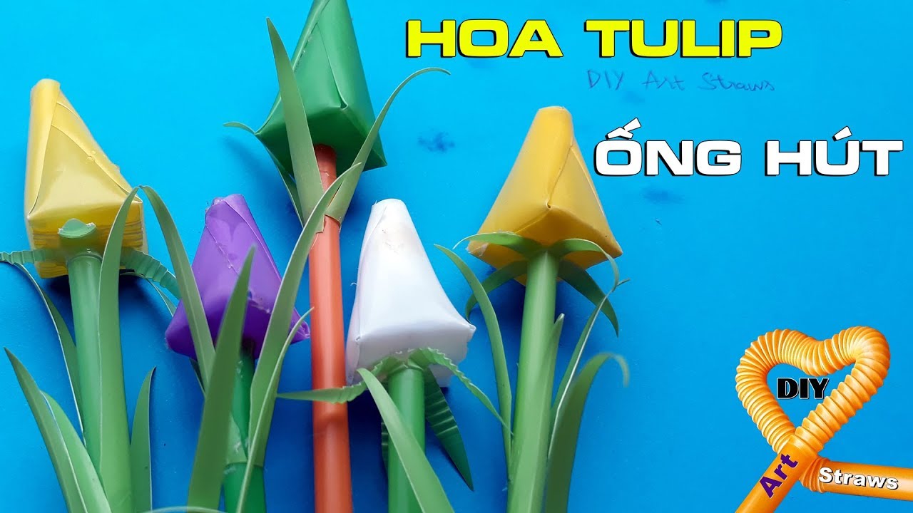Hướng dẫn cách làm bông hoa Tulip bằng ống hút rất dễ DIY Ống Hút