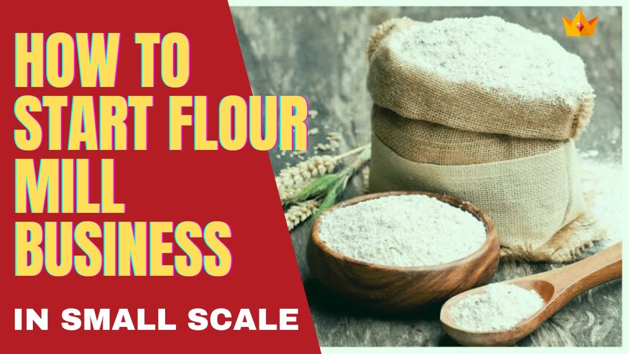 small scale flour mill business plan