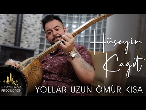 Hüseyin Kağıt - Yollar Uzun Ömür Kısa 2023  #hüseyinkağıt