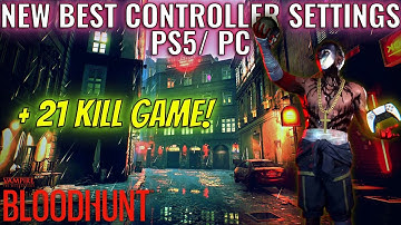 *NEW BEST* BLOODHUNT Controller Settings for PS5/PC + 21 KILL Gameplay! (PS5)