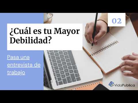 Entrevista Cual Es Tu Mayor Debilidad