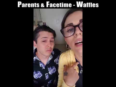 Parents & Facetime - Waffles