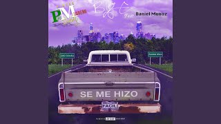 Se Me Hizo Facil (feat. Daniel Muñoz)