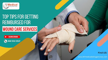 Top Tips for Getting Reimbursed for Wound Care Services | Wound Care Reimbursement