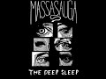 The Deep Sleep (7 Nights of Terror) -MASSASAUGA