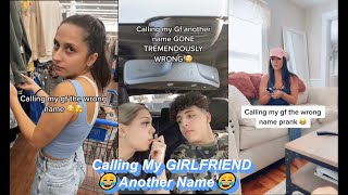 Calling my 💕 Girlfriend  💕 another girl's name prank  | Video Compilation