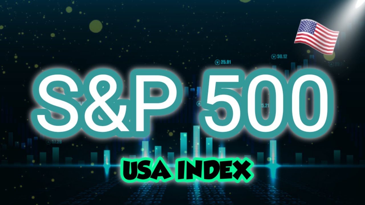 KNOW ALL ABOUT S&P 500 INDEX!