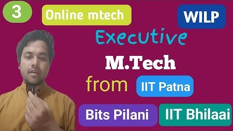 Online mtech | online mtech for working professional | online Mtech from IIT | online Mtech degree