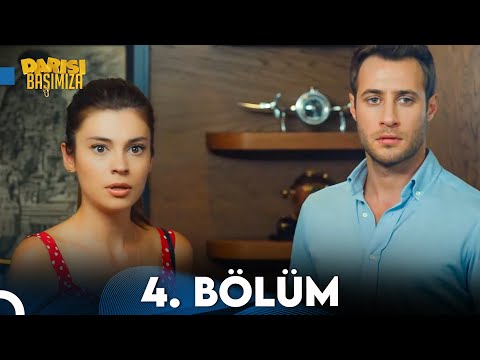 Darısı Başımıza 4. Bölüm