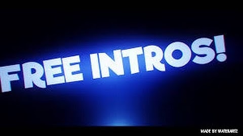 Free Intros!!! Easy