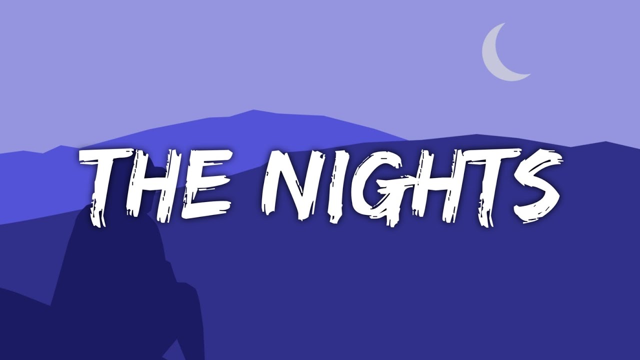 Avicii   The Nights Lyrics