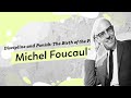 Foucault's Discipline and Punish: The Birth of the Prison