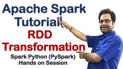 Spark Tutorial | RDD Transformation  | Apache PySpark for Beginners | Python Spark | Part - 4