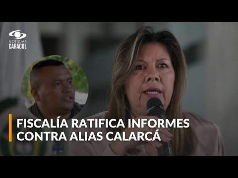 "Hay hechos muy graves": fiscal Camargo sobre hallazgos en archivos secretos de alias Calarcá