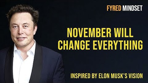 Elon Musk: What’s Coming in November Will Change Everything