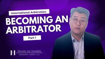 Becoming an Arbitrator: Is It a Career Decision or a Lifetime Achievement? (Part 1)