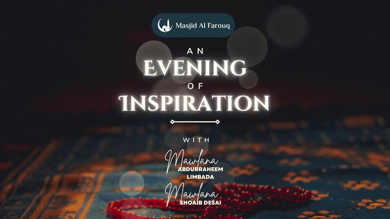 An Evening of Inspiration | In Conjunction with Masjid Umar