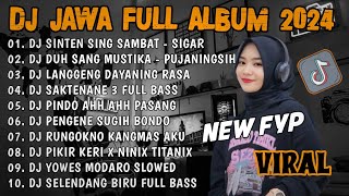 Download Lagu DJ JAWA TERBARU 2024 FULL BASS - DJ SINTEN SING SAMBAT (SIGAR)🎶FULL ALBUM VIRAL TIKTOK TERBARU 2024 MP3 Download Lagu DJ JAWA TERBARU 2024 FULL BASS - DJ SINTEN SING SAMBAT (SIGAR)🎶FULL ALBUM VIRAL TIKTOK TERBARU 2024 MP3