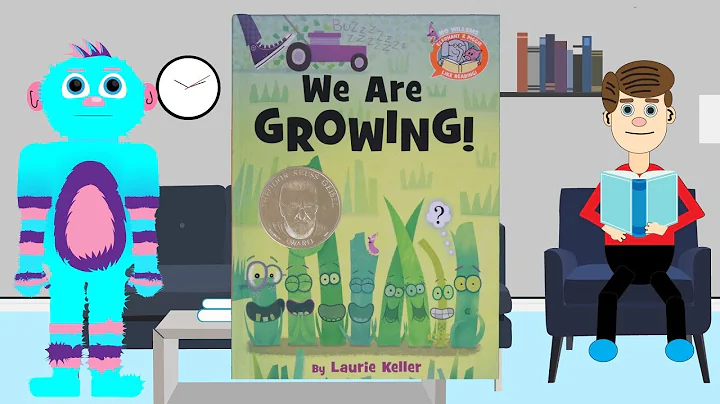 We are Growing by Laurie Kellar Books Read Aloud f...
