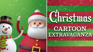 Christmas Cartoon Extravaganza by Legend Films 202 views 2 months ago 1 hour, 7 minutes