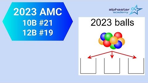 2023 AMC 10B #21 and AMC 12B #19