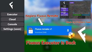 Download Fluxus Executor Remake Verison Tutorial | Keyless | Released By HYxDeath Team | Working 💯%